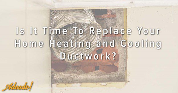 Is it time to replace your ductwork